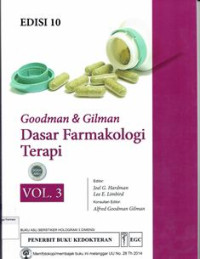 Goodman & Gilman: Dasar Farmakologi Terapi Edisi 10 Vol. 3